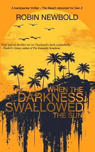 Cover of When the Darkness Swallowed the Sun