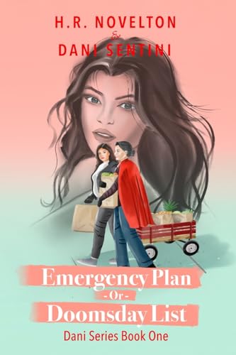 Cover of EMERGENCY PLAN -Or- DOOMSDAY LIST (Dani Series)