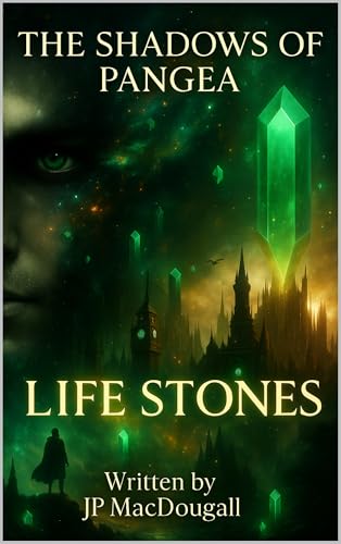 Cover of The Shadows of Pangea: Life Stones