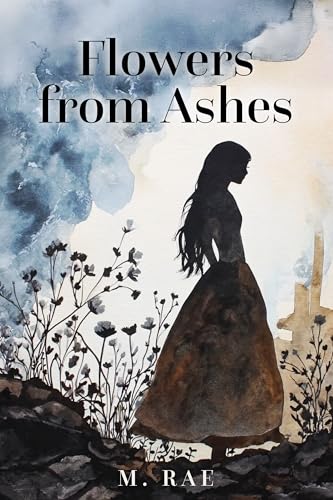 Cover of Flowers from Ashes